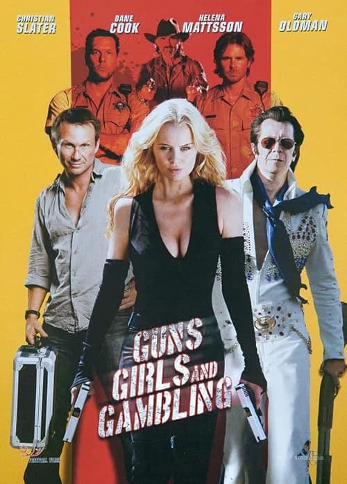 Guns, Girls and Gambling film posteri