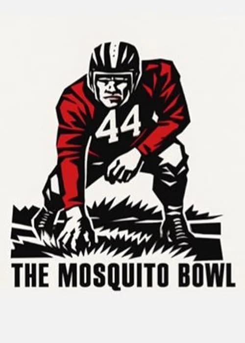 The Mosquito Bowl