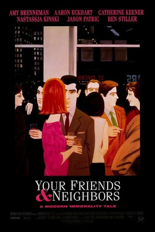 Your Friends and Neighbors film posteri